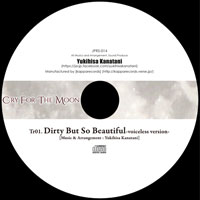 Dirty But So Beautiful voiceless version | 金谷幸久 | Yukihisa Kanatani