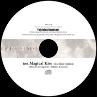 Magical Kiss voiceless version | 金谷幸久 | Yukihisa Kanatani