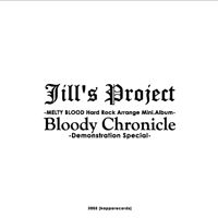 Bloody Chronicle -Demonstration Special- | Jill's Project