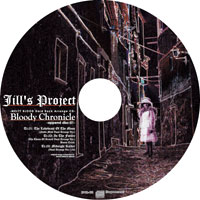Jill's Project『Bloody Chronicle -append disc:01-』|[kapparecords]