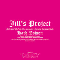 Hard Poison -Remix＆Remastering Version- | Jill's Project
