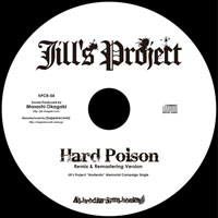 Hard Poison -Remix＆Remaster Version- | Jill's Project
