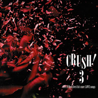 V.A. 『CRUSH! 3 90'S V-Rock best hit cover LOVE songs-』(UPCH-20278)